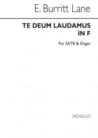 E. Burritt Lane, Te Deum Laudamus In F Satb/Organ SATB and Organ Chorpartitur