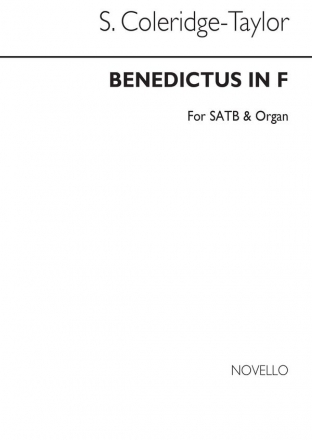 Samuel Coleridge-Taylor, Benedictus In F SATB and Organ Chorpartitur