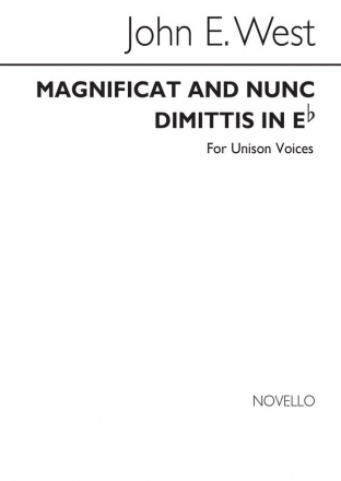 John E. West, Magnificat And Nunc Dimittis In E Flat (Unison) Unison Voice Organ Accompaniment Chorpartitur