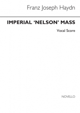 Franz Joseph Haydn, Imperial Nelson Mass (Old Novello Edition) SATB and Piano Klavierauszug