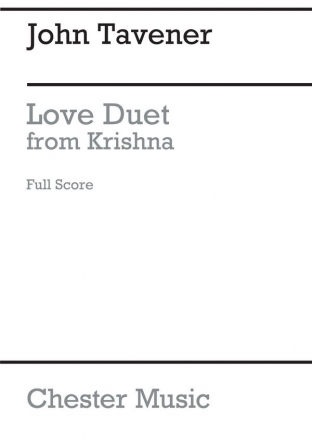 John Tavener: Love Duet From Krishna (Full Score) Soprano, Tenor, Piano Accompaniment Score