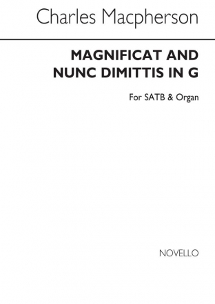 Charles Macpherson, Magnificat And Nunc Dimittis In G SATB and Organ Chorpartitur