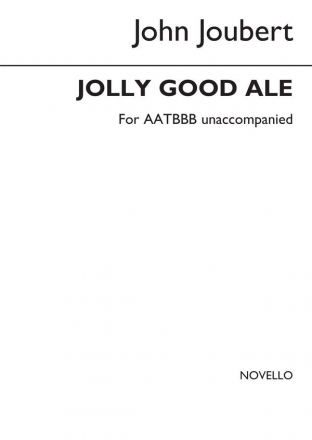 John Joubert, Jolly Good Ale, Op.117 Men's Voices Klavierauszug