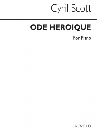 Cyril Scott, Ode Heroique Piano  Buch