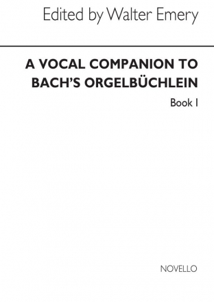 Johann Sebastian Bach, Vocal Companion To Bach's Orgelbuchlein Book 1 SATB Buch