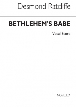 Desmond Ratcliffe, Bethlehem's Babe Vocal Stimme