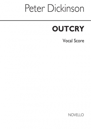 Peter Dickinson, Outcry Alto SATB Piano Accompaniment Stimme