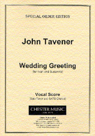 John Tavener, Wedding Greeting Tenor and SATB Klavierauszug