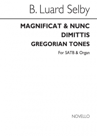 Bertram Luard-Selby, Magnificat And Nunc Dimittis Gregorian Tones SATB and Organ Chorpartitur