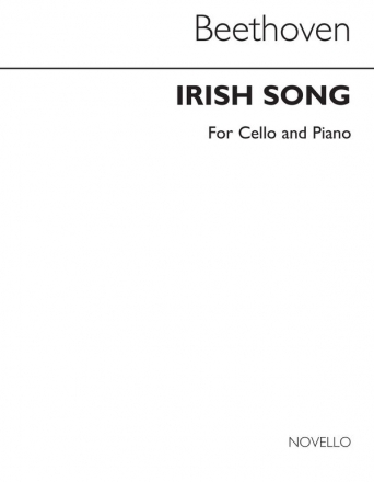 Ludwig van Beethoven, Irish Song for Cello with Piano accompaniment Cello und Klavier Buch