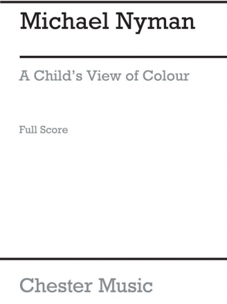 Michael Nyman: A Child's View Of Colour (Full Score) Soprano, String Quartet Score