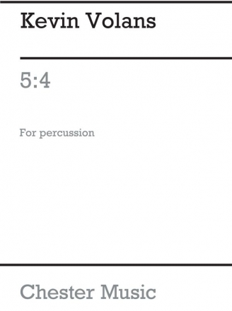 Kevin Volans: 5:4 For Percussion Percussion Score