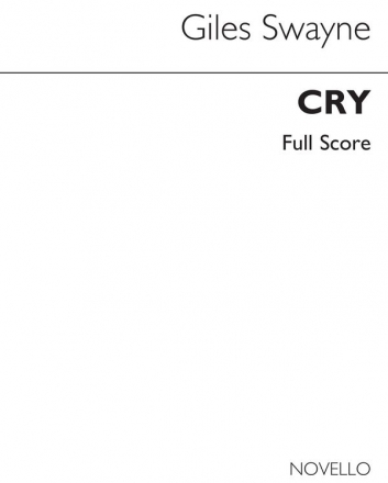 Giles Swayne, Cry For 28 Amplified Voices SATB Buch