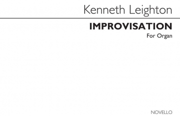 Kenneth Leighton, Improvisation (In Memoriam Maurice De Sausmarez) Orgel Buch