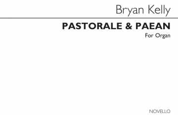 Bryan Kelly, Pastorale & Paean Orgel Buch