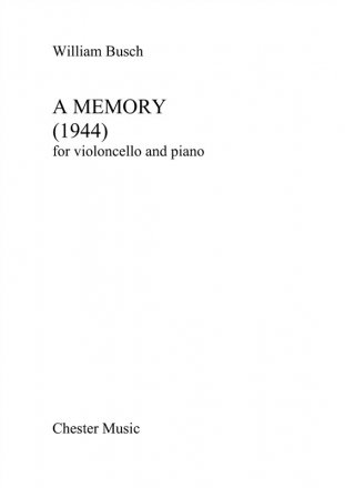 William Busch: A Memory Cello, Piano Accompaniment Instrumental Work