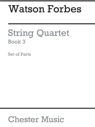 W. Forbes: Easy String Quartets - Book 3 (Parts Only) String Quartet (Quartet) Parts