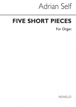 Five Short Pieces For Organ Orgel Buch