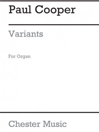 Paul Cooper: Variants For Organ Organ Instrumental Work