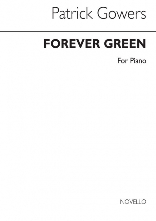 Patrick Gowers, Forever Green for Piano Klavier Buch