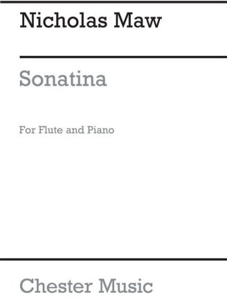 Nicholas Maw: Sonatina Flute, Piano Accompaniment Instrumental Work