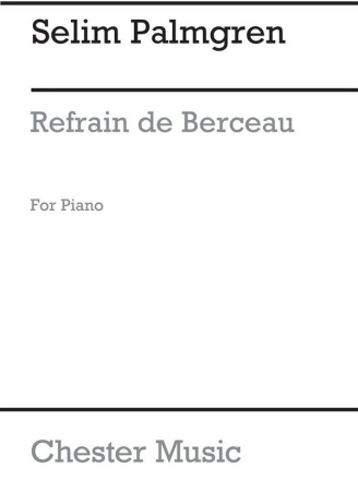 Selim Palmgren: Refrain de Berceau Piano Instrumental Work