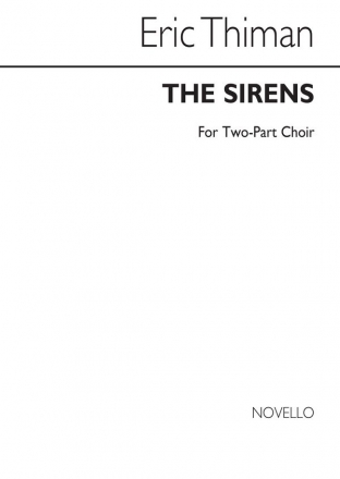 Eric Thiman, The Sirens - 2 part Song 2-Part Choir Chorpartitur