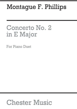 Montague Phillips: Concerto No.2 (Piano Duet) Piano Duet Instrumental Work