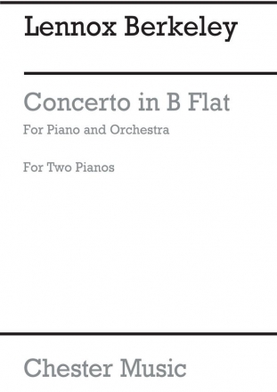 Lennox Berkeley: Piano Concerto In B Flat Op.29 (2 Piano Reduction) Two Pianos Instrumental Work