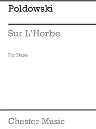 Poldowski: Sur L'herbe for Voice with Piano acc. Voice, Piano Accompaniment Instrumental Work