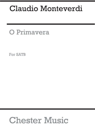 Monteverdi, C O Primavera Ssatb SATB Vocal Score