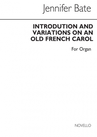 Jennifer Bate, Introduction And Variations On An Old French Carol Orgel Buch