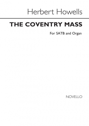 Herbert Howells, Coventry Mass SATB and Organ Stimme