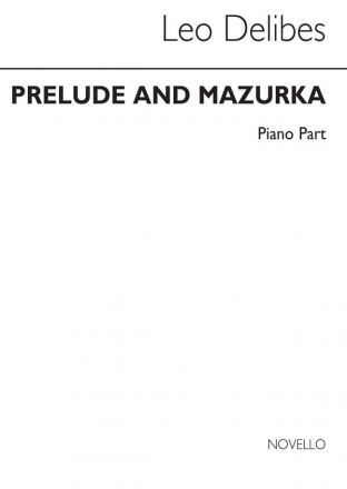 Lo Delibes, Prelude & Mazurka (Cobb) Pf Pt Piano Accompaniment Buch