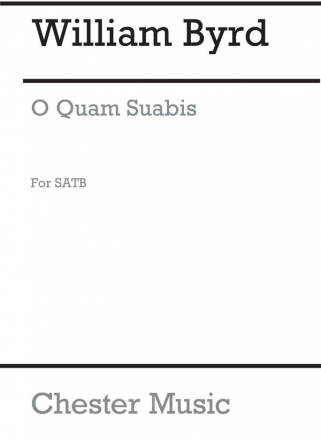 William Byrd: O Quam Suavis (Collins) SATB SATB Vocal Score