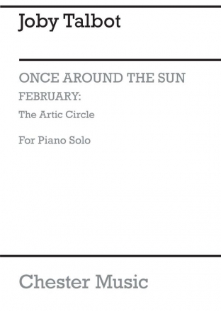 Joby Talbot: February - The Arctic Circle (Solo Piano Version) Piano Instrumental Work