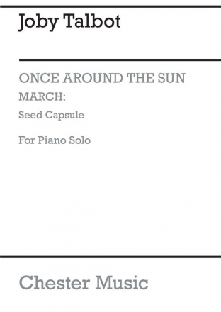 Joby Talbot: March - Seed Capsule (Solo Piano Version) Piano Instrumental Work