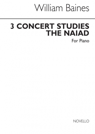 William Baines, The Naiad (Three Concert Studies) Klavier Buch