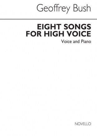 Geoffrey Bush, Eight Songs For High Voice And P. High Voice and Piano Buch