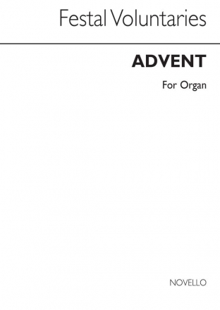 Festal Voluntaries: Advent Orgel Buch