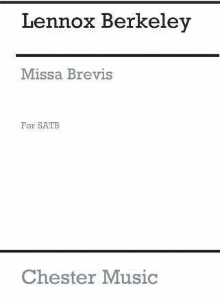 Lennox Berkeley: Missa Brevis Op. 57 (English Version) SATB, Organ Accompaniment Vocal Score