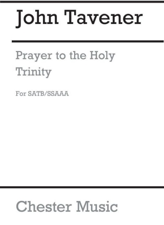 John Tavener: Prayer To The Holy Trinity SATB Vocal Score