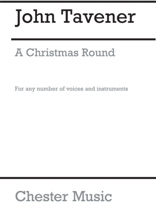 John Tavener: A Christmas Round Voice Vocal Work