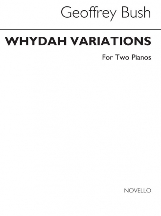 Geoffrey Bush, Whydah Variations For Two Pianos 2 Pianos Buch