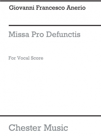 Giovanni Francesco Anerio: Missa Pro Defunctis SATB Vocal Score