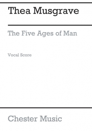 Thea Musgrave: The 5 Ages Of Man (Vocal Score) Orchestra Vocal Score