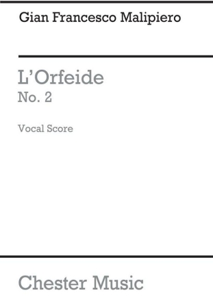 G.Francesco Malipiero: L'Orfeide (Seven Songs) SATB, Piano Accompaniment Vocal Score