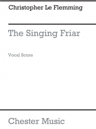 Fleming: Singing Friar Songs Of The Greenwood (Vocal Score) Voice Vocal Score