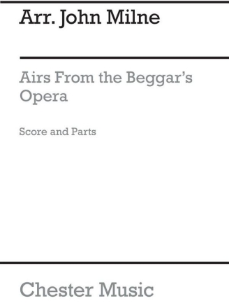 Milne, J Airs From The Beggar's Opera Score And Parts Ensemble Score and Parts