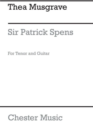 Musgrave: Sir Patrick Spens for Tenor with Guitar Tenor, Guitar Instrumental Work